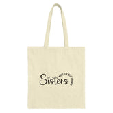 Sister Tote Bag, Best Friends, Sister Gift, Shopping Tote, Everyday Bag, Sisters Make the Best Friends Tote, Gift for Sister - Tawshia